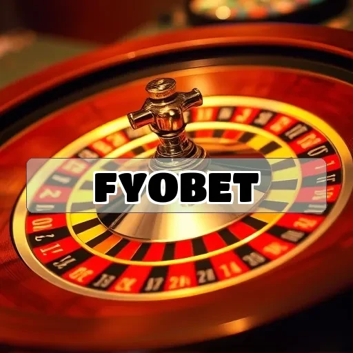 fyobet.com: Pagamentos Ágeis e Seguros para Jogadores em Busca de Emoção
